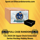 2025 - 2026 Upper Deck Extended Series Hockey Hobby Case Break (12 Box) - Break #3295