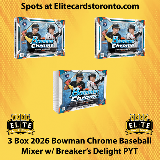 3 Box 2026 Bowman Chrome Baseball Mixer w 2 Box Breakers Delight - Break #3589