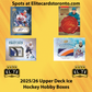 2025 - 2026 Upper Deck Ice Hobby Inner Case PYT (8 Box) - Break #3583
